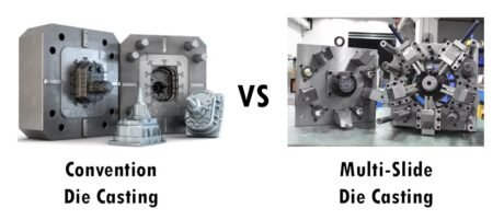 Multi-Slide Die Casting vs Conventional Die Casting