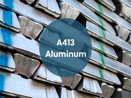 A413 Aluminum Alloy