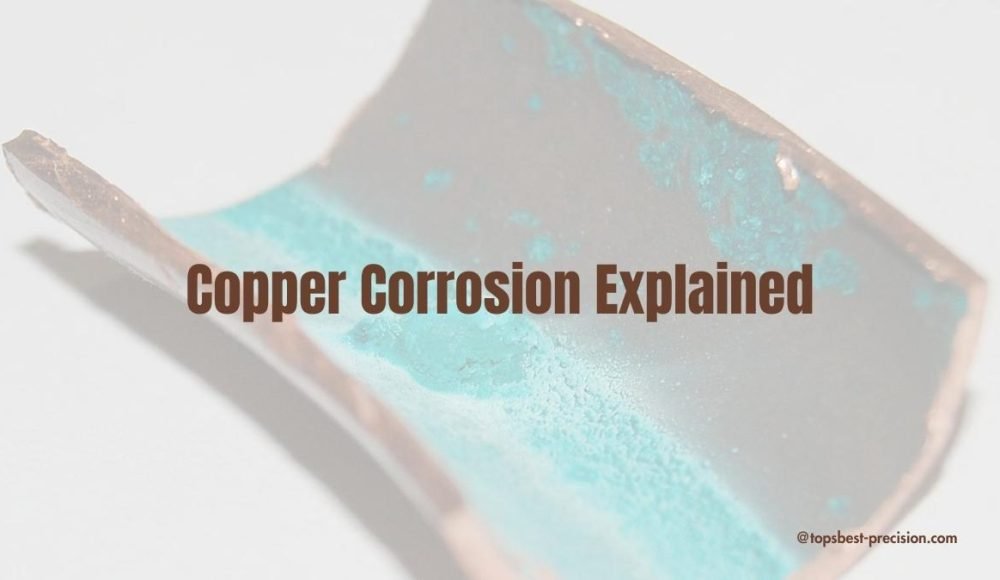 Copper Corrosion Explained