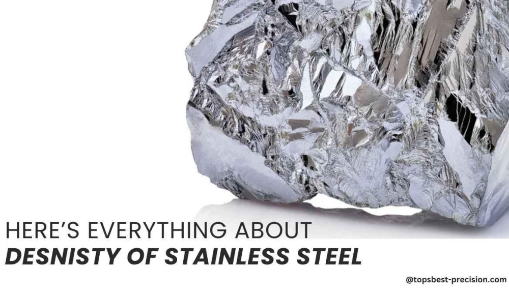 Here’s Everything About the Density of Stainless Steel